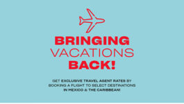 ACV launches agent rates, DIY fam trips to Mexico and the Caribbean